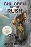 Children of the Rush Book 2